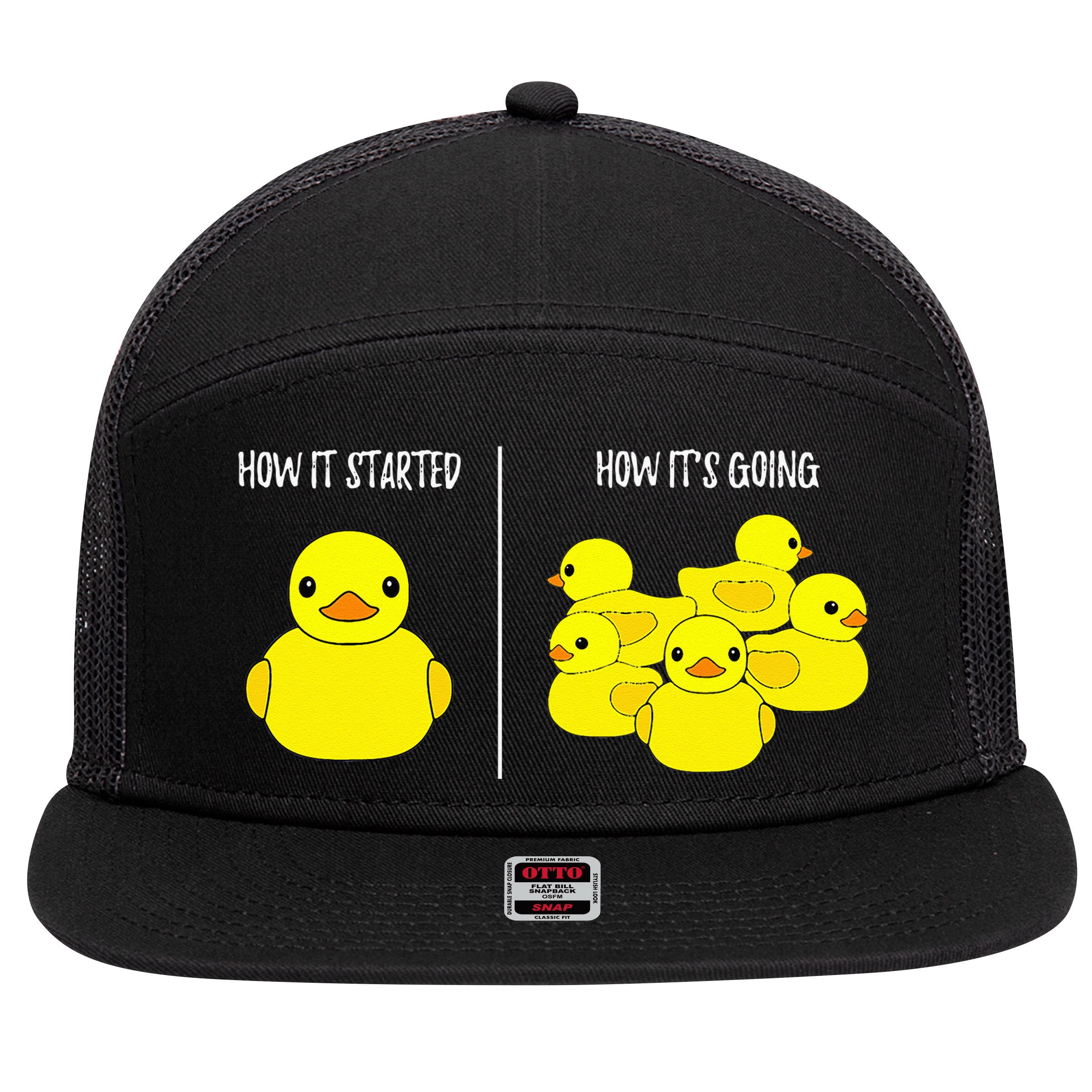How It Started How Its Going Bath Duckie Toy Rubber Duck 7 Panel Mesh Trucker Snapback Hat