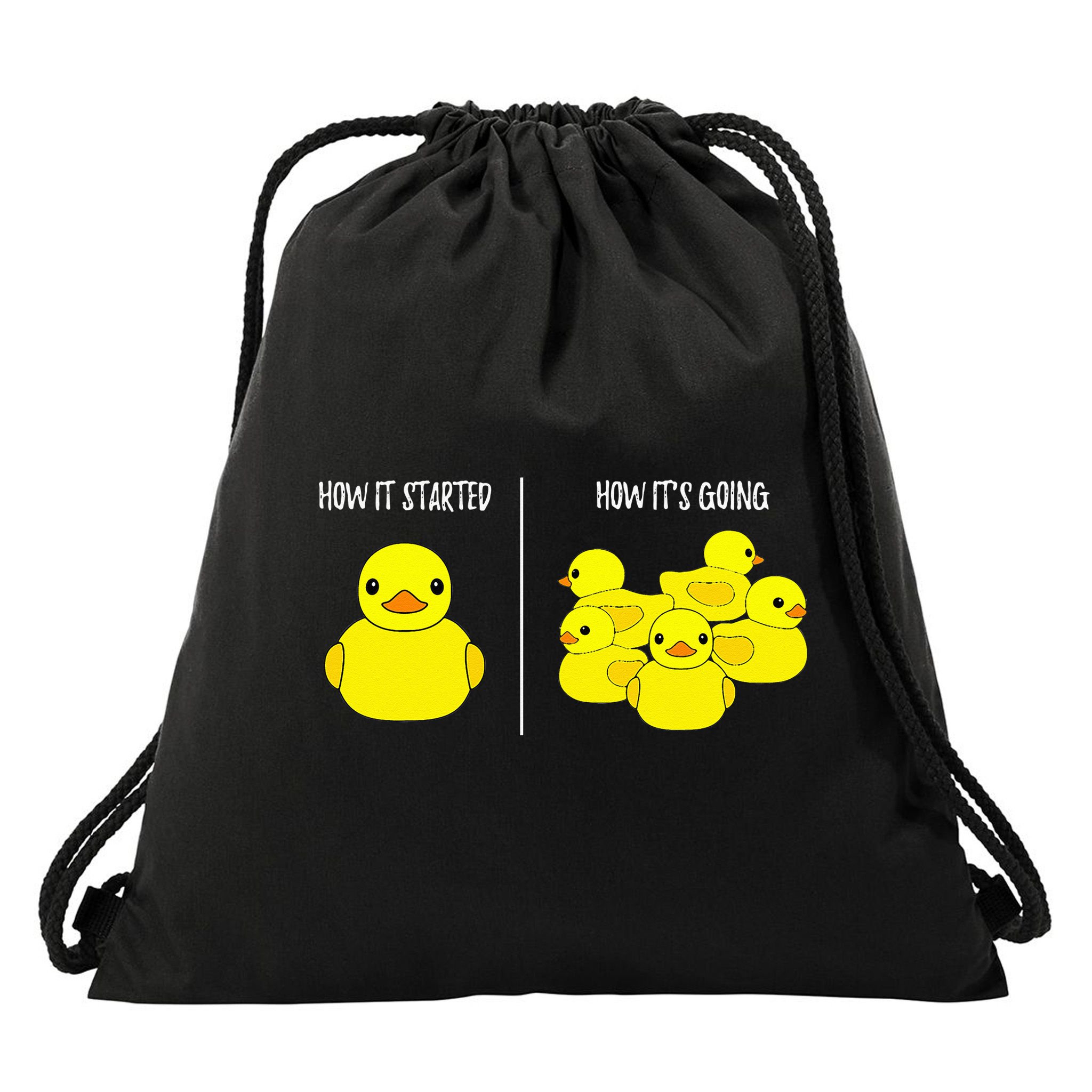 How It Started How Its Going Bath Duckie Toy Rubber Duck Drawstring Bag