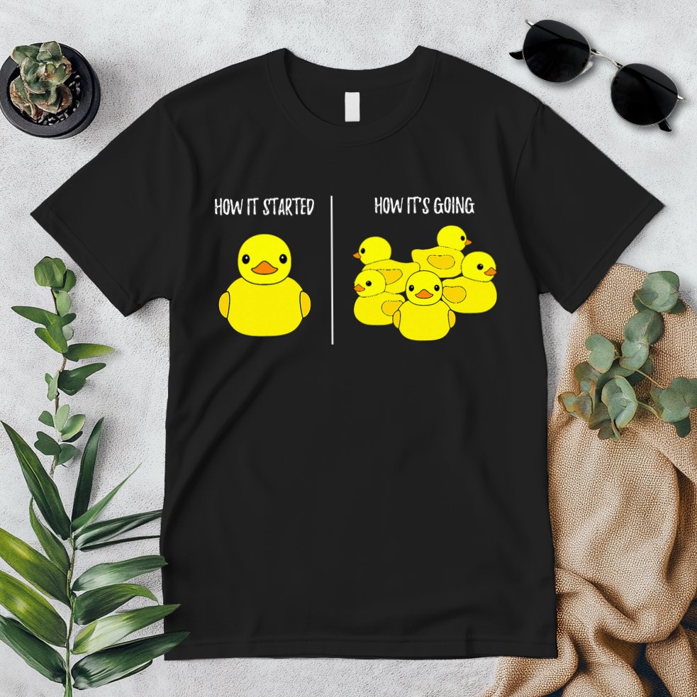 How It Started How Its Going Bath Duckie Toy Rubber Duck Premium T-Shirt