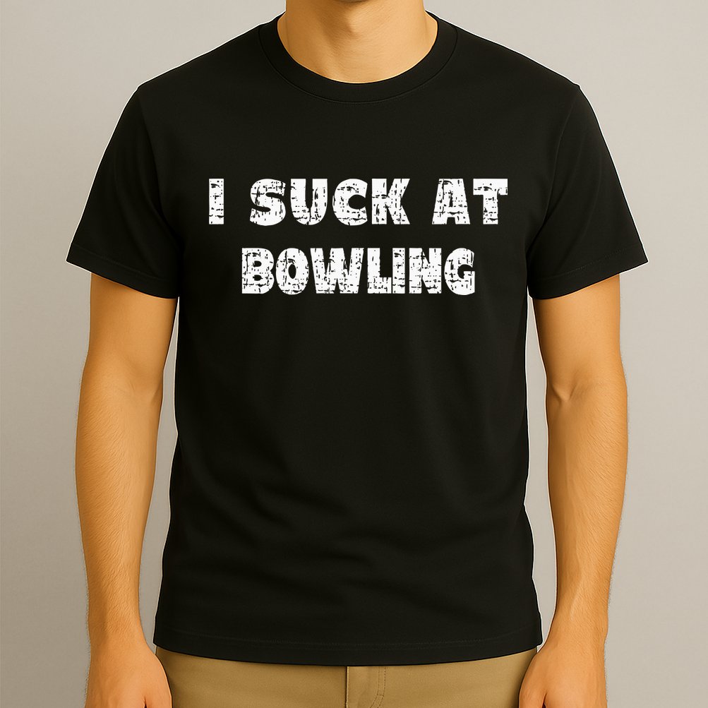 Hilarious I Suck At Bowling Bowler Quote T-Shirt