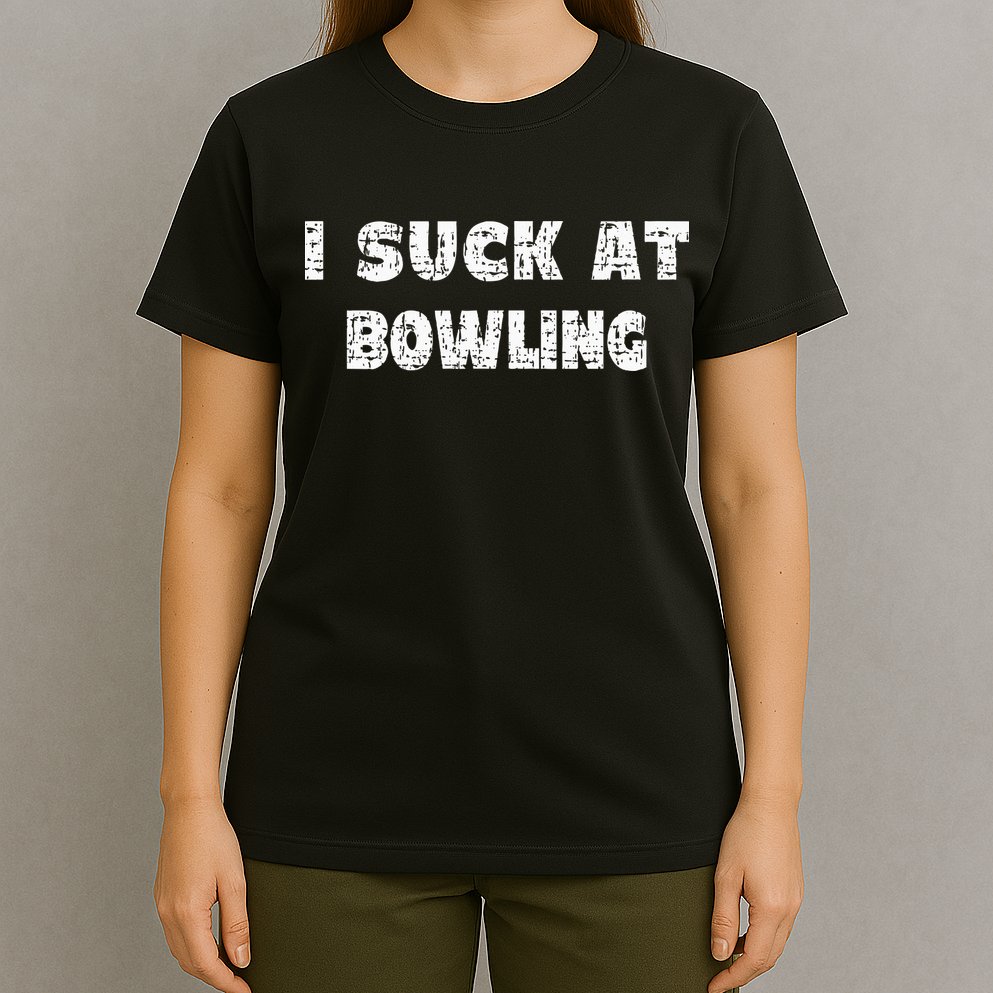 Hilarious I Suck At Bowling Bowler Quote T-Shirt