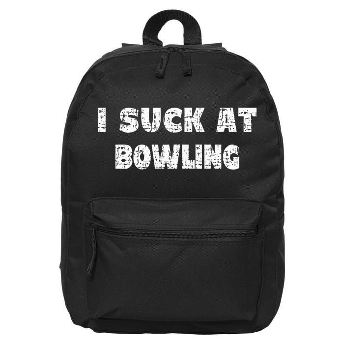 Hilarious I Suck At Bowling Bowler Quote 16 in Basic Backpack