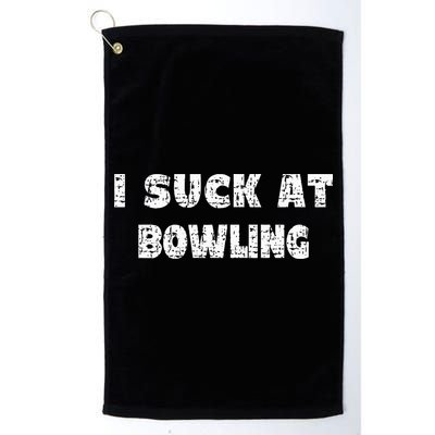 Hilarious I Suck At Bowling Bowler Quote Golf Towel