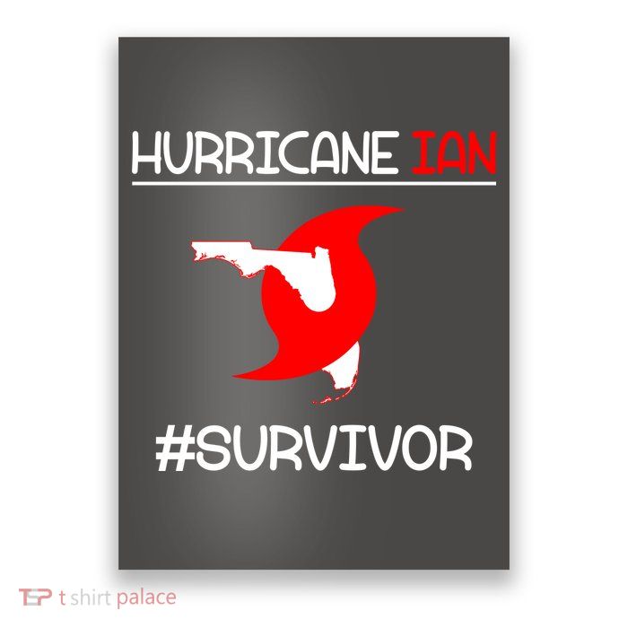 Hurricane Ian Survivor Florida Map Poster