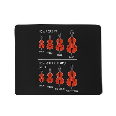 How I See It Cello Mousepad