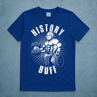 History Buff Funny George Washington T-Shirt