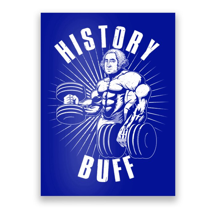 History Buff Funny George Washington Poster