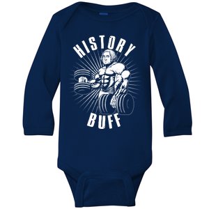 History Buff Funny George Washington Baby Long Sleeve Bodysuit