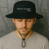 History Don't Make Me Repeat Myself Bucket Hat