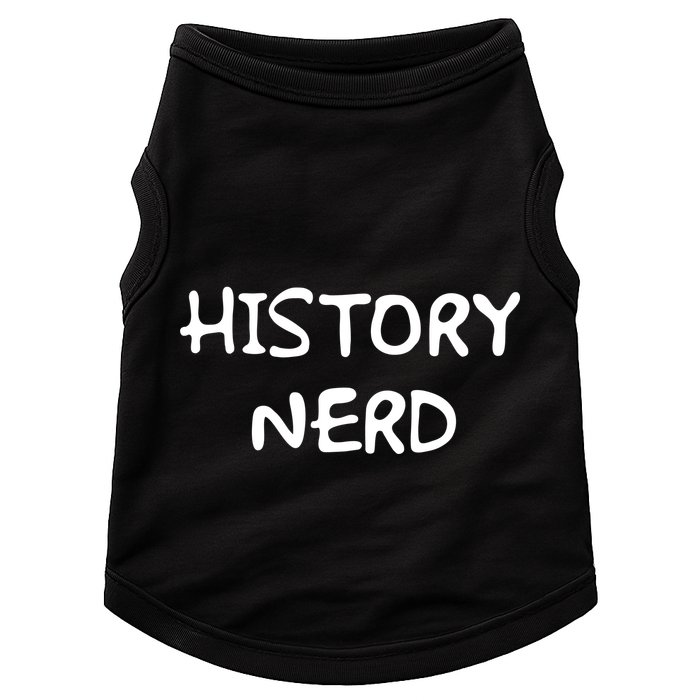 History Nerd Doggie Tank