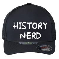 History Nerd Flexfit Unipanel Trucker Cap