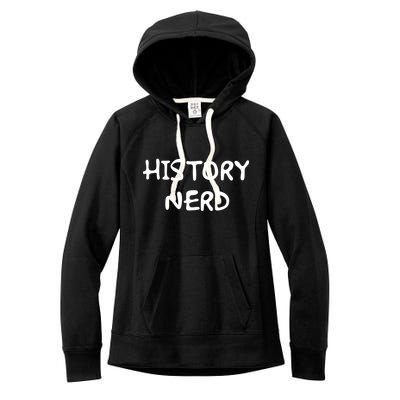 History Nerd Women's Fleece Hoodie