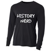 History Nerd Cooling Performance Long Sleeve Crew