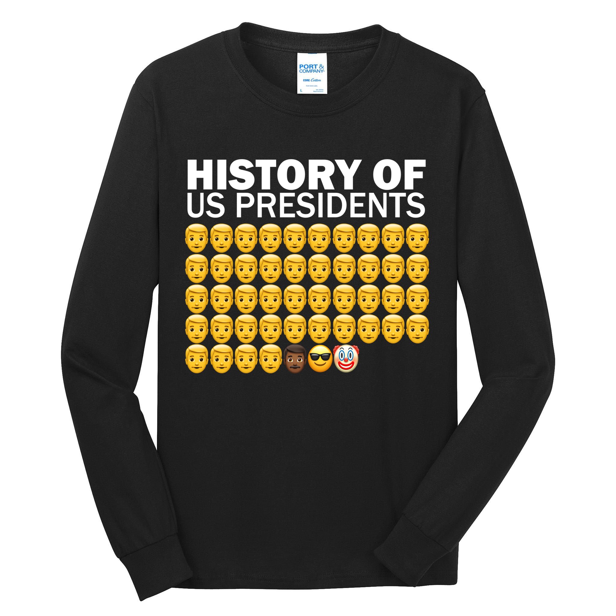 History of US Presidents 46th Clown Pro Republican Tall Long Sleeve T-Shirt