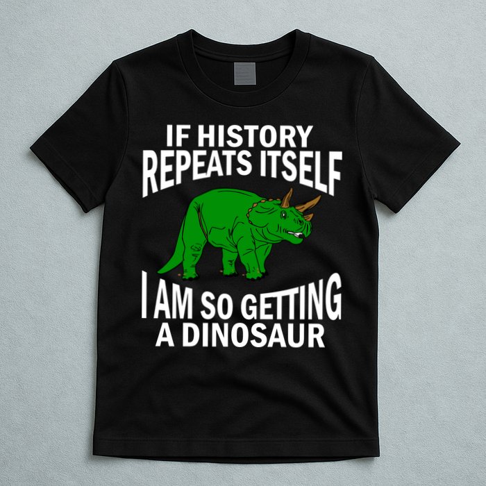 History Repeating Dinosaur T-Shirt