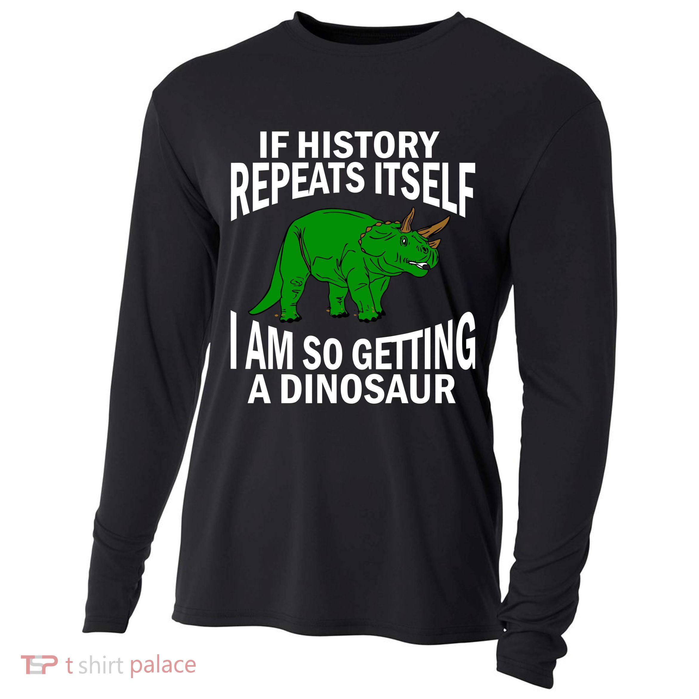 History Repeating Dinosaur Cooling Performance Long Sleeve Crew