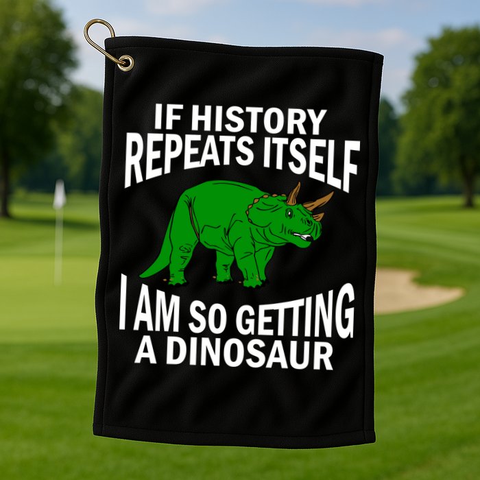 History Repeating Dinosaur Golf Towel