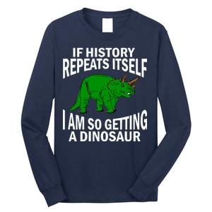 History Repeating Dinosaur Long Sleeve Shirt