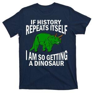 History Repeating Dinosaur T-Shirt