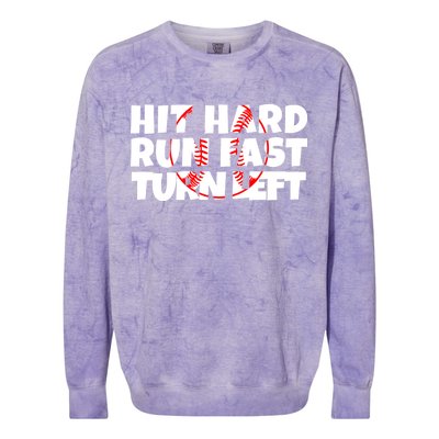 Hit Hard Run Fast Turn Left Funny Baseball Colorblast Crewneck Sweatshirt