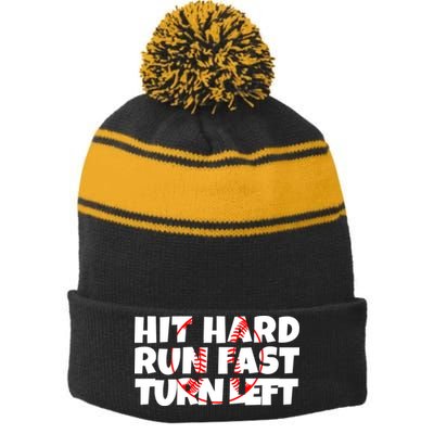 Hit Hard Run Fast Turn Left Funny Baseball Stripe Pom Pom Beanie
