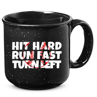 Hit Hard Run Fast Turn Left Funny Baseball 15oz Campfire Ceramic Mug