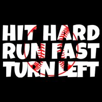 Hit Hard Run Fast Turn Left Funny Baseball Wool Snapback Cap