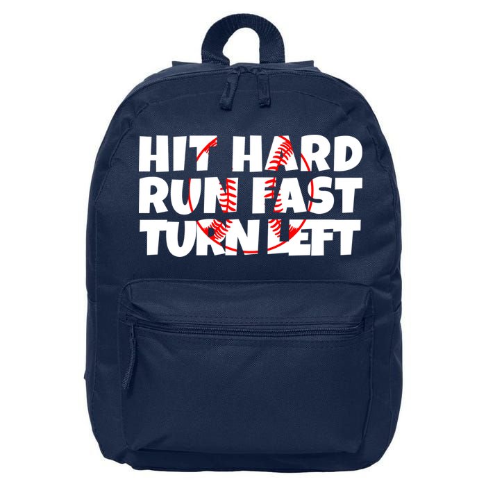 Hit Hard Run Fast Turn Left Funny Baseball 16 in Basic Backpack
