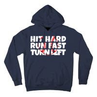 Hit Hard Run Fast Turn Left Funny Baseball Tall Hoodie