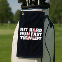 Hit Hard Run Fast Turn Left Funny Baseball Golf Towel