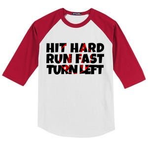 Hit Hard Run Fast Turn Left Funny Baseball Kids Colorblock Raglan Jersey