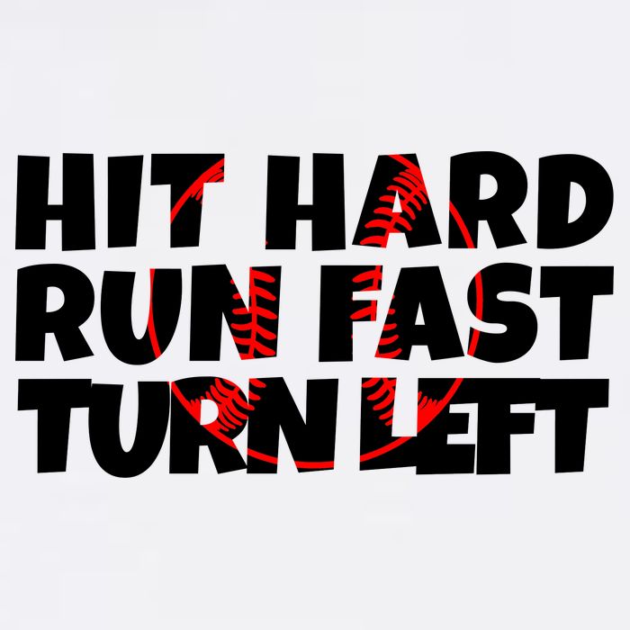 Hit Hard Run Fast Turn Left Funny Baseball Garment-Dyed Sweatshirt