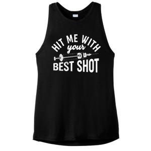 Hit Me With Your Best Shot Funny Vaccinated Ladies PosiCharge Tri-Blend Wicking Tank