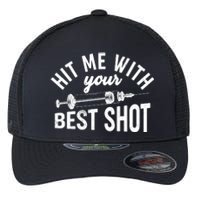 Hit Me With Your Best Shot Funny Vaccinated Flexfit Unipanel Trucker Cap