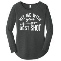 Hit Me With Your Best Shot Funny Vaccinated Women's Perfect Tri Tunic Long Sleeve Shirt