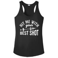 Hit Me With Your Best Shot Funny Vaccinated Ladies PosiCharge Competitor Racerback Tank