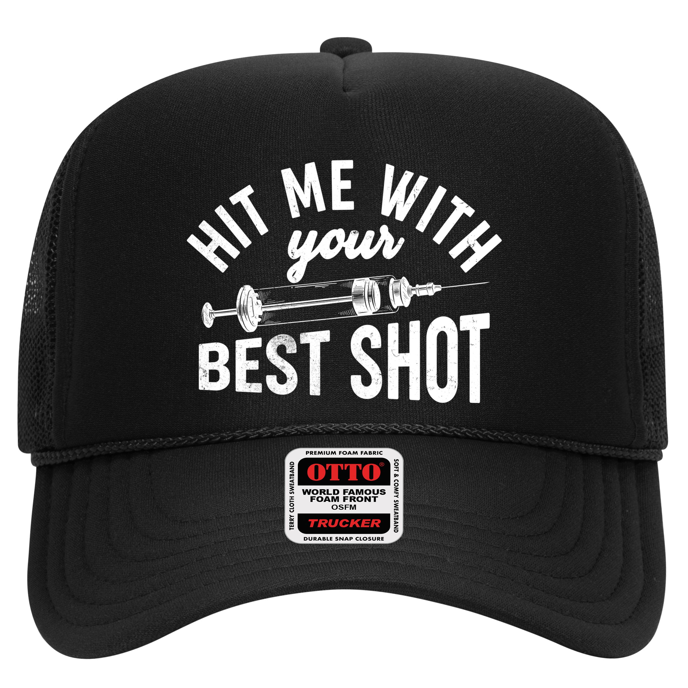 Hit Me With Your Best Shot Funny Vaccinated Hat