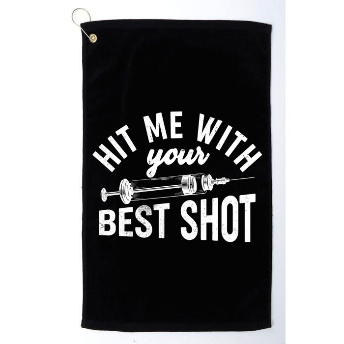 Hit Me With Your Best Shot Funny Vaccinated Golf Towel