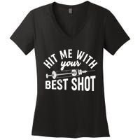 Hit Me With Your Best Shot Funny Vaccinated Women's V-Neck T-Shirt