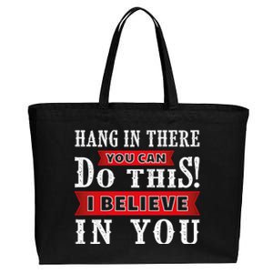 Hang In There You Can Do This I Believe In You Cotton Canvas Jumbo Tote