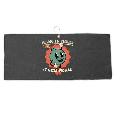 Hang In There It Gets Worse Existential Dread Large Microfiber Waffle Golf Towel