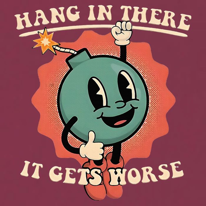 Hang In There It Gets Worse Existential Dread 16oz Travel Tumbler