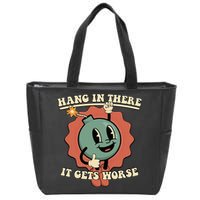Hang In There It Gets Worse Existential Dread Cartoon Bomb Zip Tote Bag