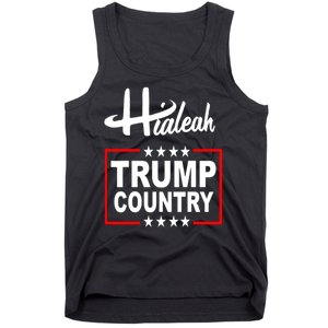 Hialeah Is Trump Country Tank Top