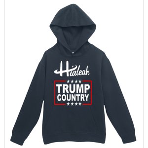 Hialeah Is Trump Country Urban Pullover Hoodie