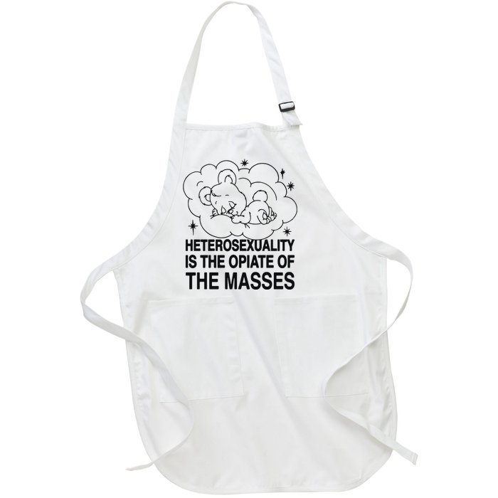 Heterosexuality Is The Opiate Of The Masses Full-Length Apron With Pockets