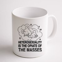 Heterosexuality Is The Opiate Of The Masses Coffee Mug