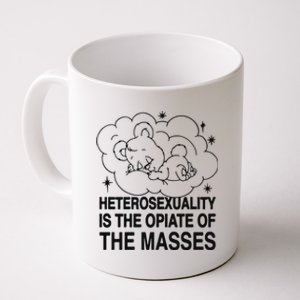 Heterosexuality Is The Opiate Of The Masses Coffee Mug