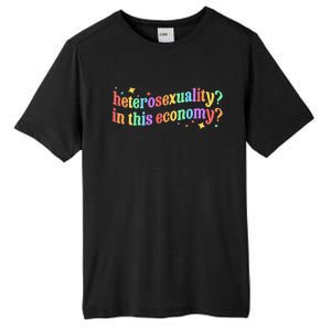 Heterosexuality In This Economy Sarcastic Heterosexual Lgbtq Tall Fusion ChromaSoft Performance T-Shirt