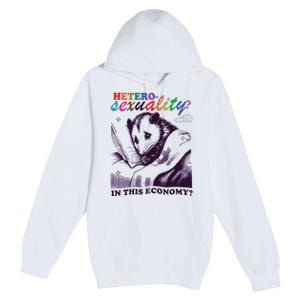 Heterosexuality In This Economy Premium Pullover Hoodie